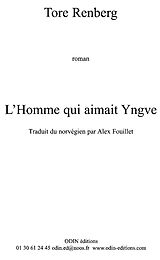 eBook (epub) L'HOMME QUI AIMAIT YNGVE de Tore Renberg