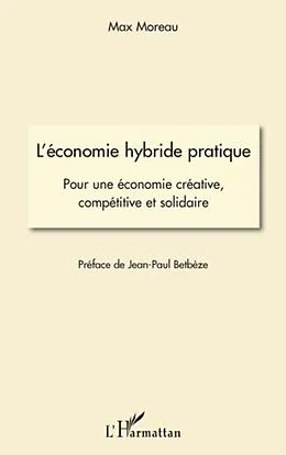 E-Book (epub) L'economie hybride pratique - pour une economie creative, co von Ferry Lontsi
