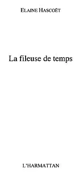 E-Book (epub) Fileuse de temps la von Hascoet Elaine