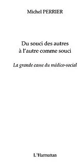 E-Book (epub) Du souci des autres A l'autre comme souci - la grande casse von Bouteldja
