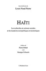 E-Book (epub) Haiti recherches en sciences sociales et mutations sociopoli von Louis Naud Pierre