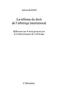 ePUB La reforme du droit de l'arbitrage international von Antoine Kassis