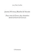 E-Book (epub) Jeanne d'evreux, blanche de navarre - deux reines de france, von Jean-Marc Cazilhac