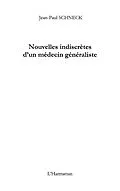 E-Book (epub) Nouvelles indiscrA^tes d'un medecin generaliste von Jean-Paul Schneck