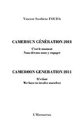 E-Book (epub) Cameroun generation 2011 - c'est le mome von Vincent Sosthene Fouda Essomba
