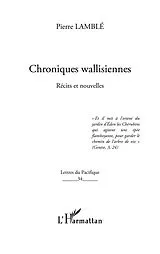 E-Book (epub) Chroniques wallisiennes - recits et nouvelles von Pierre Lamble
