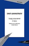 E-Book (epub) Droit administratif - l'angle jurisprudentiel (2e edition) von Manuel Gros