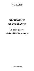 ePUB Ni chomage ni assistance von Larroque Michel