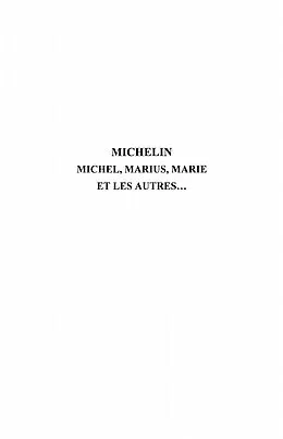 E-Book (epub) Michelin Michel,Marius,Marie &les autre von Raymond Louis Morge