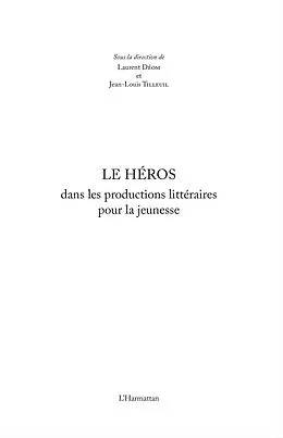 E-Book (epub) Le Heros dans les productions litteraires pour la jeunesse von Laurent Deom