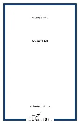 E-Book (epub) Ny 9-11 911 von Antoine De Vial