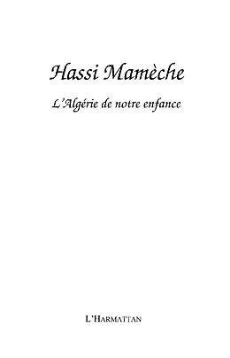 E-Book (epub) Hassi mamEche - l'algerie de notre enfan von Michele Maldonado