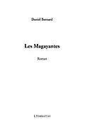 E-Book (epub) Les magayantes von Daniel Bernard