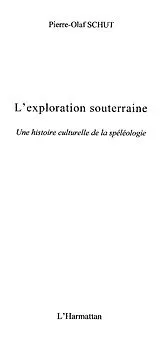 E-Book (epub) Exploration souterraine L' von Schut Pierr-Olaf