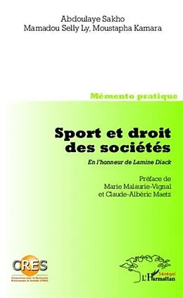 E-Book (pdf) Sport et droit des societes. En l'honneur de Lamine Diack von Moustapha Kamara