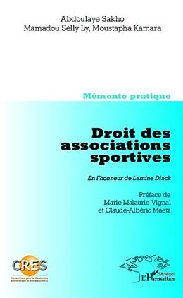E-Book (pdf) Droit des associations sportives. En l'honneur de Lamine Dia von Moustapha Kamara