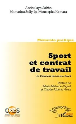 E-Book (pdf) Sport et contrat de travail. En l'honneur de Lamine Diack von Moustapha Kamara