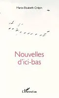 PDF Nouvelles d'ici-bas von Marie-Elisabeth Crepin