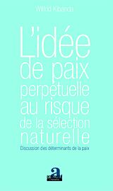 eBook (pdf) L'idée de paix perpétuelle au risque de la sélection naturelle de Kibanda