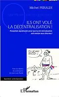 E-Book (pdf) Ils ont vole la decentralisation ! von Michel Peraldi