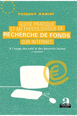 eBook (pdf) Guide pratique et méthodologique de recherche de fonds sur internet de Naniot