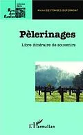 E-Book (pdf) Pelerinages von Michel Destombes-Dufermont