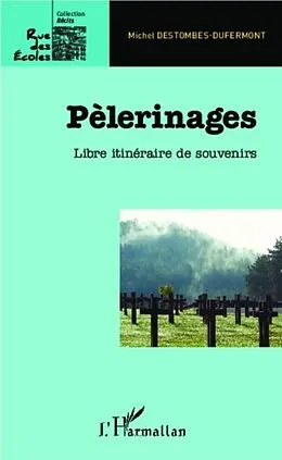 E-Book (pdf) Pelerinages von Michel Destombes-Dufermont