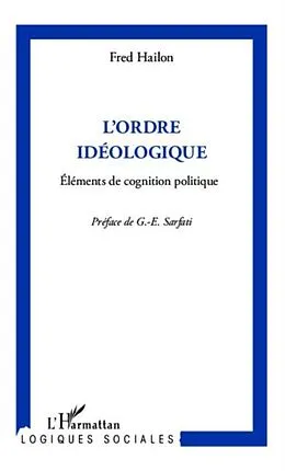 E-Book (pdf) L'ordre ideologique von Fred Hailon