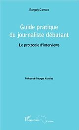 E-Book (pdf) Guide pratique du journaliste debutant von Bangaly Camara