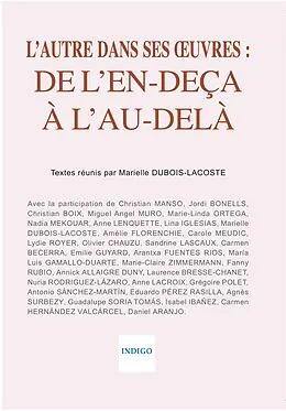 E-Book (pdf) L'autre dans ses oeuvres : de l'en-deça à l'au-delà von Marielle (Textes reunis par) Dubois-Lacoste