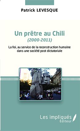 eBook (pdf) Un pretre au chili (2000-2011) de Levesque