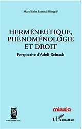eBook (pdf) Hermeneutique, phenomenologie et droit de Marc Kisito Etoundi Bibegele