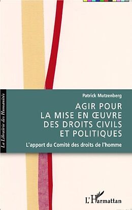 eBook (pdf) Agir pour la mise en oeuvre des droits civils et politiques de 