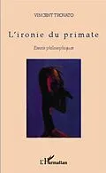 PDF L'ironie du primate von Vincent Trovato