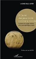 E-Book (pdf) Et j'aurai des yeux ronds comme le monde von Michel Paul Meyer