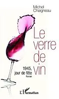 E-Book (pdf) Le verre de vin von Michel Chaigneau