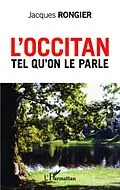 PDF L'occitan tel qu'on le parle von Jacques Rongier