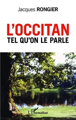 PDF L'occitan tel qu'on le parle von Jacques Rongier