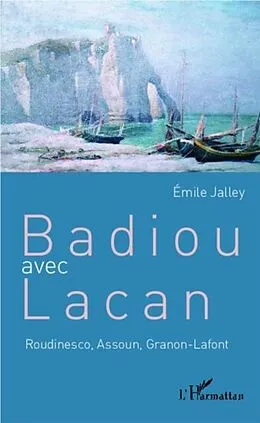 E-Book (pdf) Badiou avec Lacan von Emile Jalley