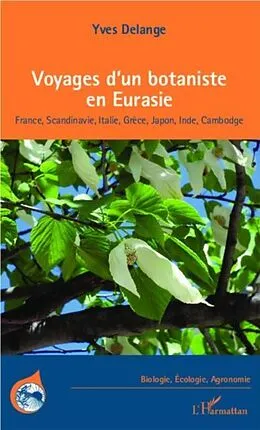 E-Book (pdf) Voyages d'un botaniste en Eurasie von Yves Delange
