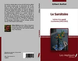 E-Book (pdf) Le Sursitaire Lettres d'un appele a sa femme (1961-1962) von Boillot
