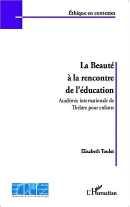 E-Book (pdf) La beaute a la rencontre de l'education von Elisabeth Toulet