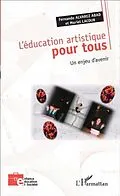 E-Book (pdf) L'education artistique pour tous von Fernando Alvarez Abad