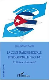 PDF La cooperation medicale internationale de Cuba von Patrick Howlett - Martin