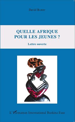 eBook (pdf) Quelle Afrique pour les jeunes ? de Barry