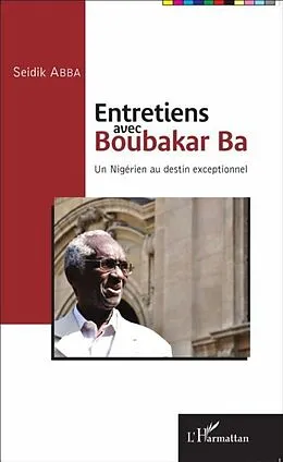 E-Book (pdf) Entretiens avec Boubakar Ba von Seidik Abba