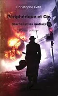 E-Book (pdf) Peripherique et Cie von Christophe Petit