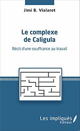 eBook (pdf) Le complexe de Caligula de Vialaret