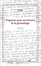 E-Book (pdf) Fragments pour une histoire de la gerontologie von 