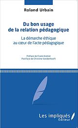 eBook (pdf) Du bon usage de la relation pedagogique de Urbain